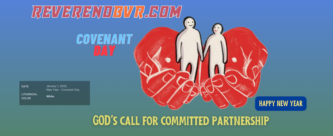 God’s Call for Committed Partnership: A New Year Covenant Day Message