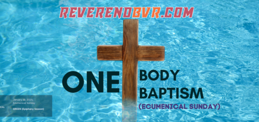 One Body – One Baptism: A Call for Unity in Christ