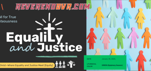 Equality and Justice to All: A Call for True Righteousness