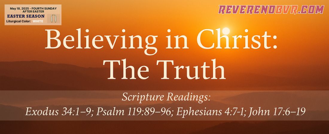 Believing in Christ: The Truth