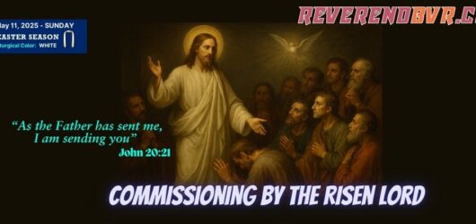 Commissioning by the Risen Lord
