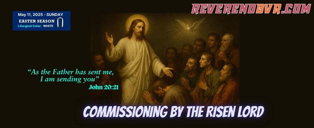 Commissioning by the Risen Lord