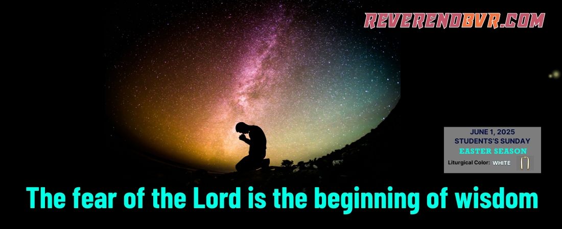 Fear of the Lord is the Beginning of Wisdom