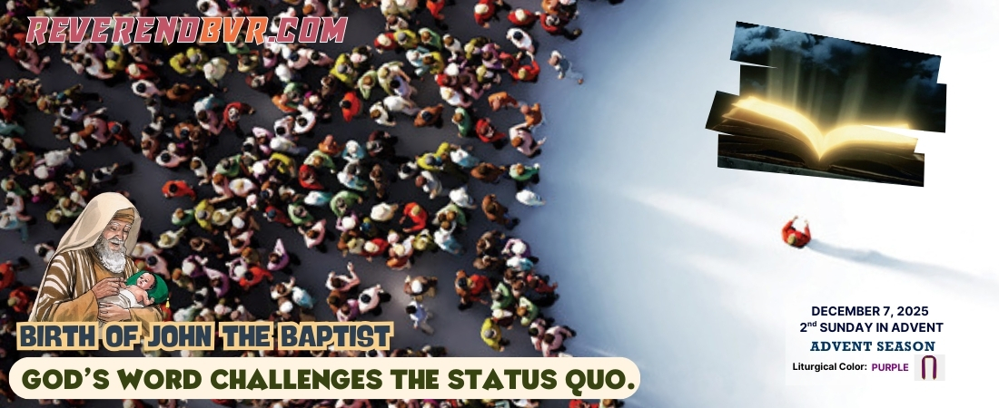 God’s Word Challenges the Status Quo.