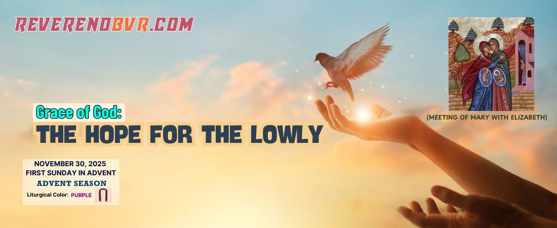 Grace of God: The Hope for the Lowly
