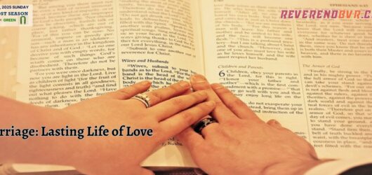 Marriage: Lasting Life of Love