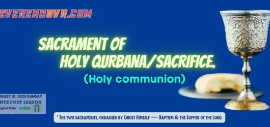 The Sacrament of Holy Communion