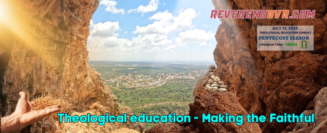 Theological Education: Making of the Faithful