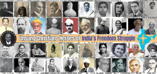 Faith and Freedom: The Untold Story of India’s Christian Freedom Fighters.