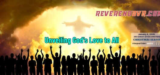 Unveiling God’s Love to All