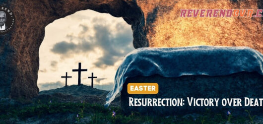 Resurrection: Victory over Death