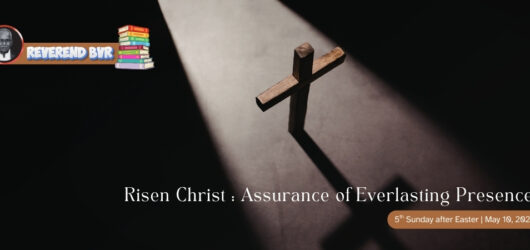 Risen Christ: Assurance of Everlasting Presence
