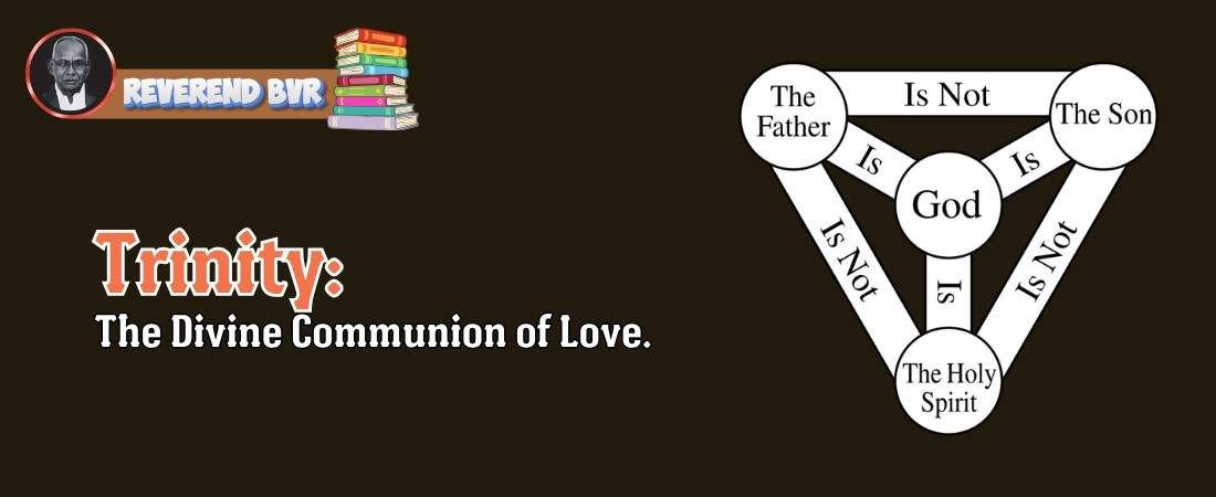 Trinity: The Divine Communion of Love